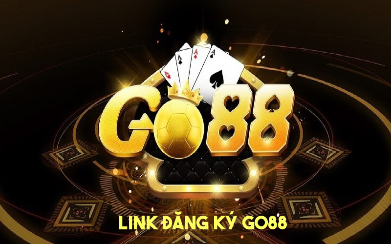 Link đăng ký Go88 mới nhất dành cho tân thủ 
