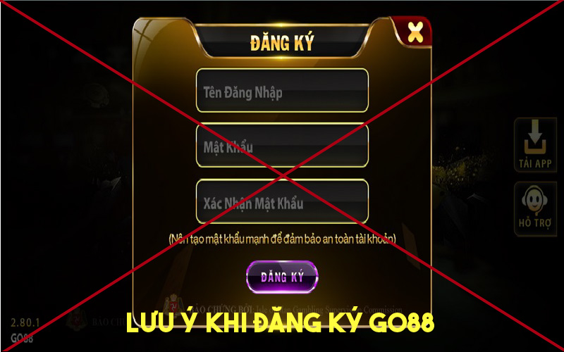 Lưu ý cần nắm rõ giúp thao tác tạo tài khoản Go88 thành công 